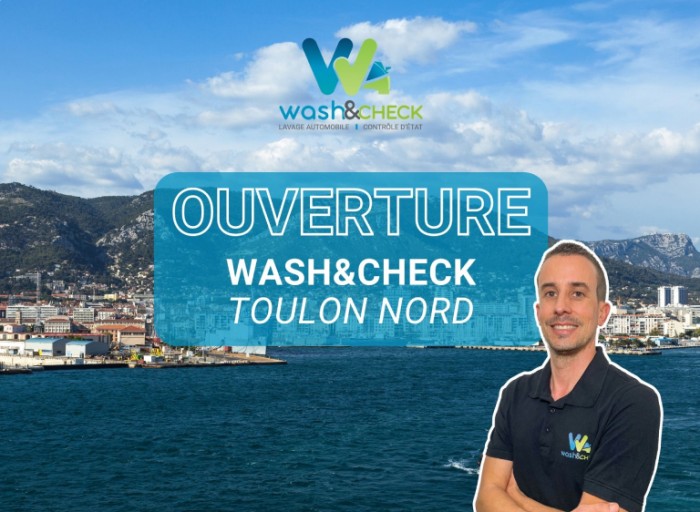 Nouvelle agence Wash&Check à Toulon