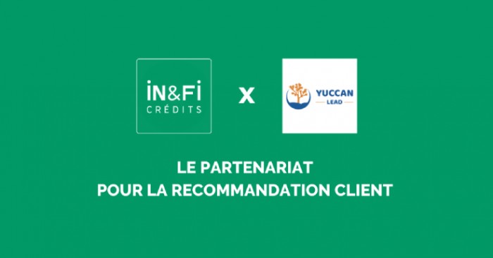 IN&FI Crédits : partenariat avec la plateforme de recommandation Yuccan Lead