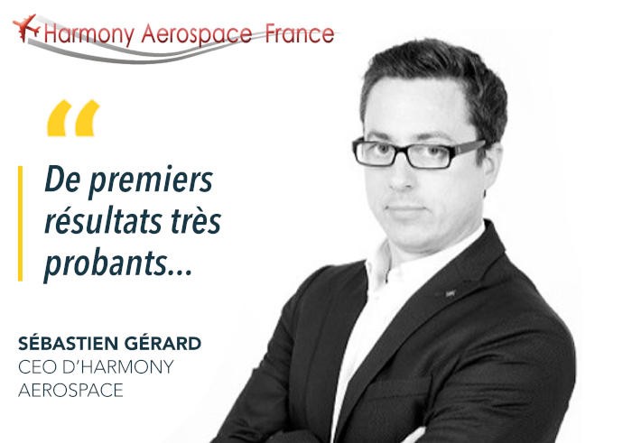 « Je ne regrette absolument pas d’avoir tenté l’expérience avec ERA France », Sébastien Gérard, CEO d’Harmony Aerospace
