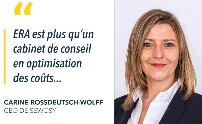 « Expense Reduction Analysts est plus qu’un cabinet de conseil en optimisation des coûts... », Carine Rossdeutsch-Wolff, CEO de Sewosy
