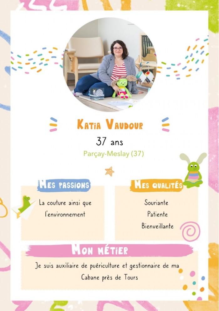 « L’accompagnement est quant à lui génial, je ne me suis jamais sentie seule dans ce projet… », Katia Vaudour, franchisée La Cabane d’Achille & Camille à Parçay-Meslay