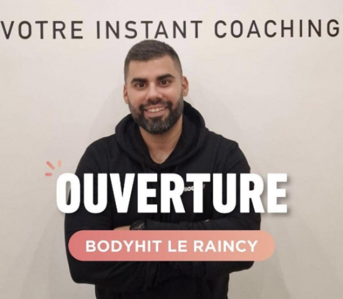 Ouverture d’un centre BODYHIT dans la commune de Le Raincy