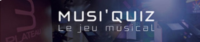 Musi’Quiz s’invite dans la région Grand Est