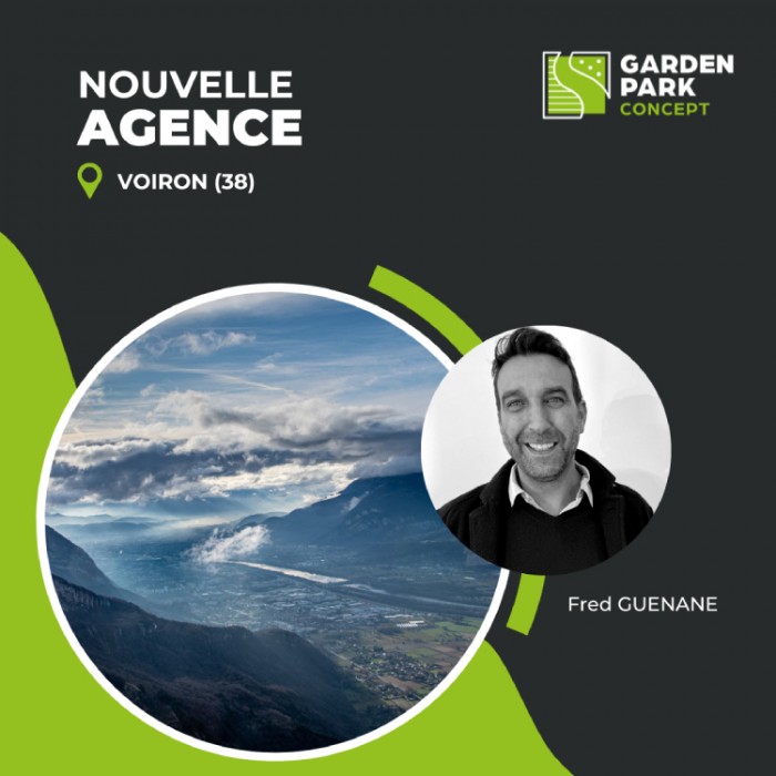 Garden Park Concept étend son réseau avec l’inauguration d’une nouvelle agence à Voiron