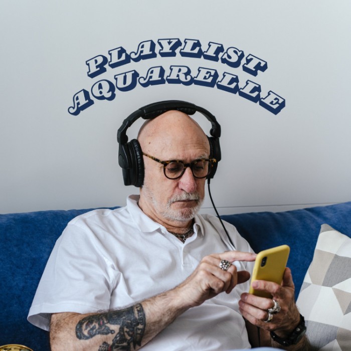 Aquarelle annonce le lancement de sa « Playlist Aquarelle »