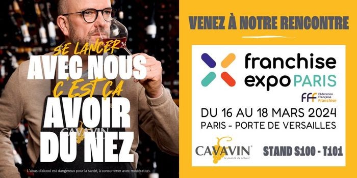 Cavavin à la rencontre des porteurs de projet à Franchise Expo Paris 2024