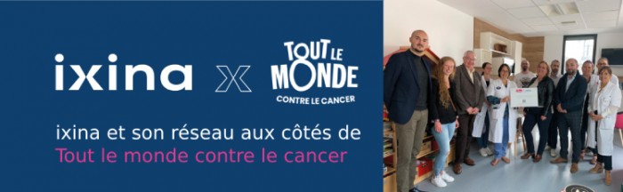 Ixina : En première ligne dans la lutte contre le cancer avec Tout le Monde Contre le Cancer
