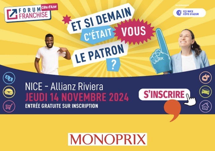 Monoprix part à la rencontre des entrepreneurs au forum Franchise Côte d’Azur