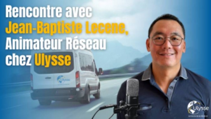 Jean-Baptiste Lecene, animateur réseau chez Ulysse : « On avance ensemble, toujours dans un esprit humain »