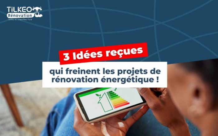 Rénovation énergétique : TILKEO lève les trois freins majeurs des particuliers