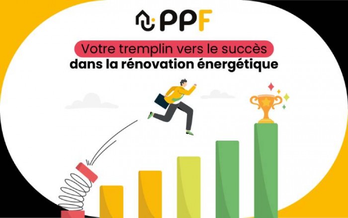 PPF : le partenaire idéal pour réussir dans la rénovation énergétique !