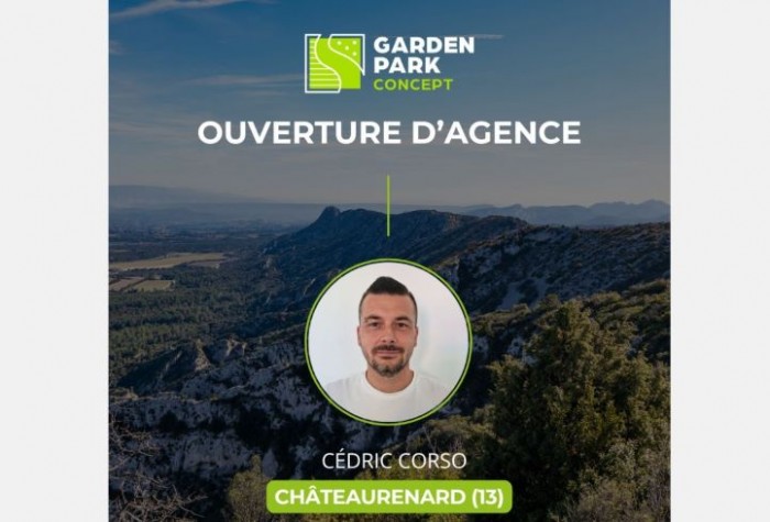 Garden Park Concept accueille un nouveau franchisé dans les Alpilles