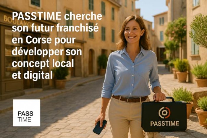 PASSTIME cherche son futur franchisé en Corse pour développer son concept local et digital
