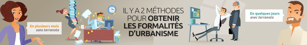 Les méthodes terranota pour les formalités d'urbanisme