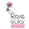 ROSE ET LILAS EDITIONS