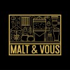 MALT & VOUS