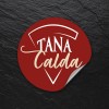 TANA CALDA