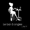 LE BAR A ONGLES... BY V