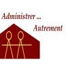 ADMINISTRER AUTREMENT