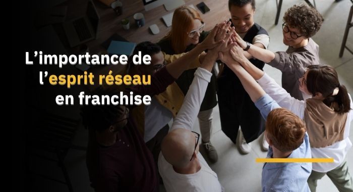 Entretenir de bonnes relations entre franchisés : une des clés de la réussite