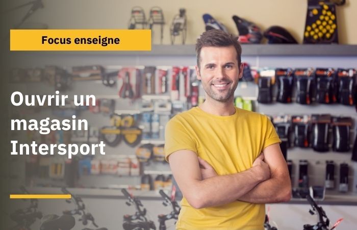 Ouvrez votre propre magasin de sport avec Intersport