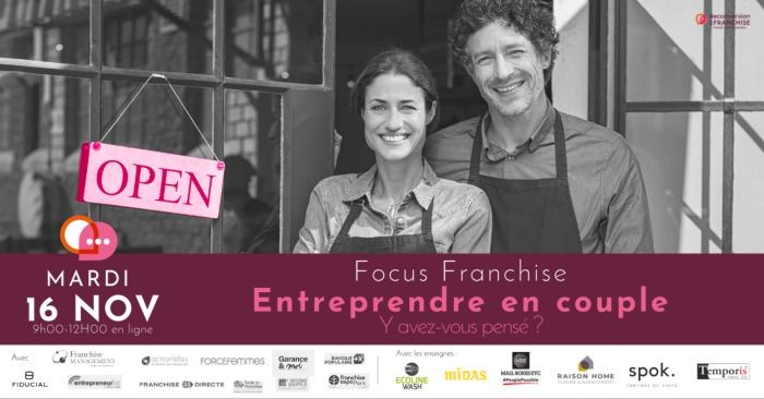 Evènement : focus franchise, entreprendre en couple, y avez-vous pensé ?