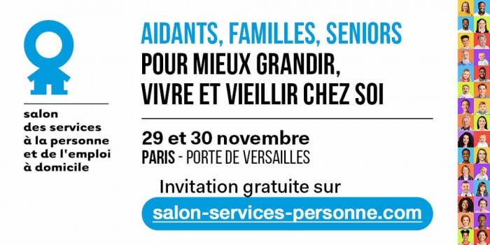Salon des services à la personne : une 16e édition pour continuer à mieux grandir, vivre et vieillir chez soi