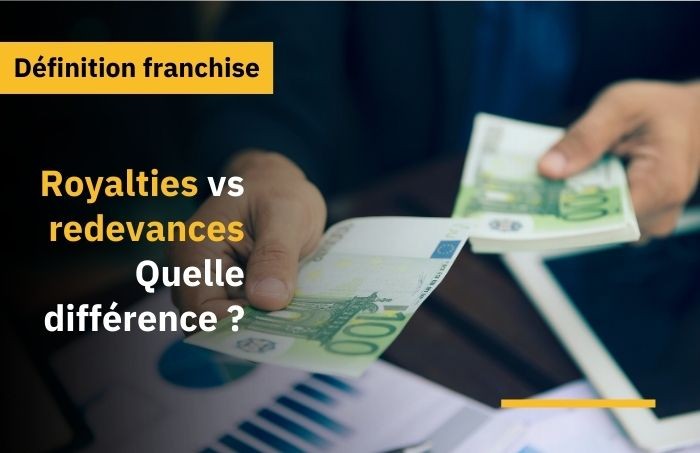 Franchise : il est temps d’en finir avec les "royalties" !