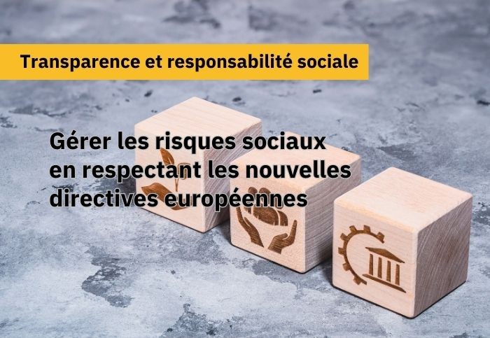 Tête de réseau : comment gérer les risques sociaux tout en respectant les nouvelles directives européennes ?