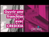 Ouvrir une franchise CREDIXIA