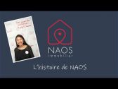 Découvrez l'histoire de NAOS immobilier