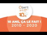 SAFTI, ça le fait depuis 10 ans