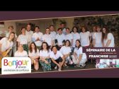 Bonjour Services - séminaire de la franchise 2021