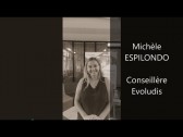 Interview Fast & Curious - Michèle ESPILONDO, conseillère EVOLUDIS