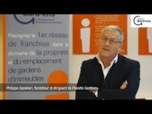 Interview du fondateur de la franchise Planète Gardiens, Philippe Spalvieri