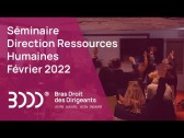 Bras Droit des Dirigeants découvrez le séminaire Direction Ressources Humaines 2022
