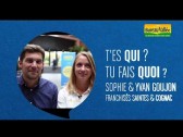 Interview Sophie & Yvan GOUJON, franchisés Saintes et Cognac