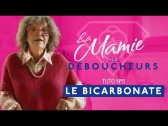 La Compagnie des Déboucheurs -Tuto n°5 avec la Mamie des Déboucheurs