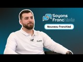 Soyons Franchisés AVENIR RENOVATIONS - Le parcours de Loic Maréchal