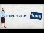Le concept SEXTANT France